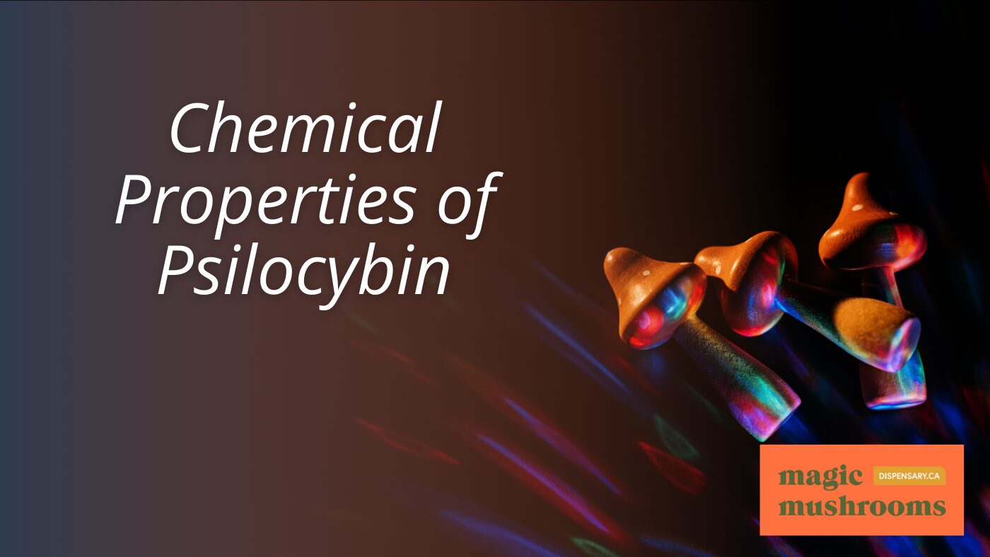 Chemical Properties of Psilocybin