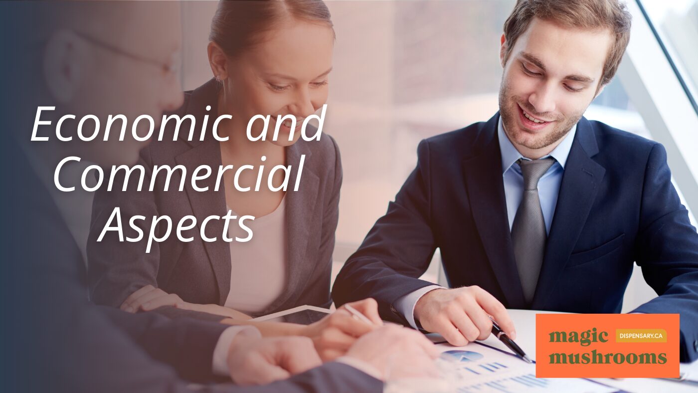 Economic and Commercial Aspects